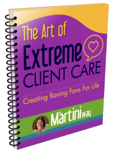 The Art of Extreme Client Care